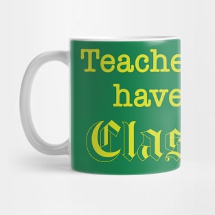 Teachers Class Mug